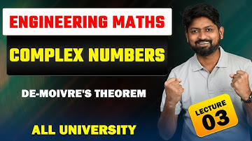COMPLEX NUMBERS | De-Moivre