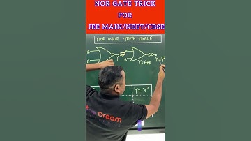 NOR GATE TRICK FOR JEE MAIN/NEET 🔥 | Any Gate questions in seconds 🔥 #jeemains2023 #shorts #jeeexam