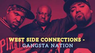 Ice Cube - West Side Connections - Gangsta Nation | Hip Hop Mix 2000's | Free Music