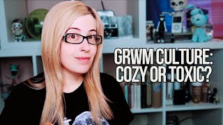 The Truth About GRWM Culture & Parasocial Relationships