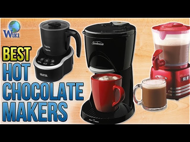 8 Best Hot Chocolate Makers 2019 