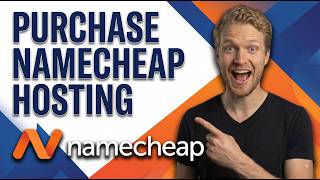 How To Purchase Namecheap Hosting [Easy Step-By-Step Guide]