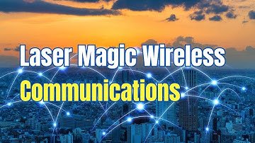 Laser Magic: Wireless Communications Unveiled #webtech