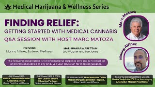 Finding Relief: Getting Started with Medical Cannabis, Q&A Session  April, 2024