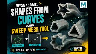 Create 3D Shapes FAST with Curves in Maya! 🔥 | Sweep Mesh Tutorial