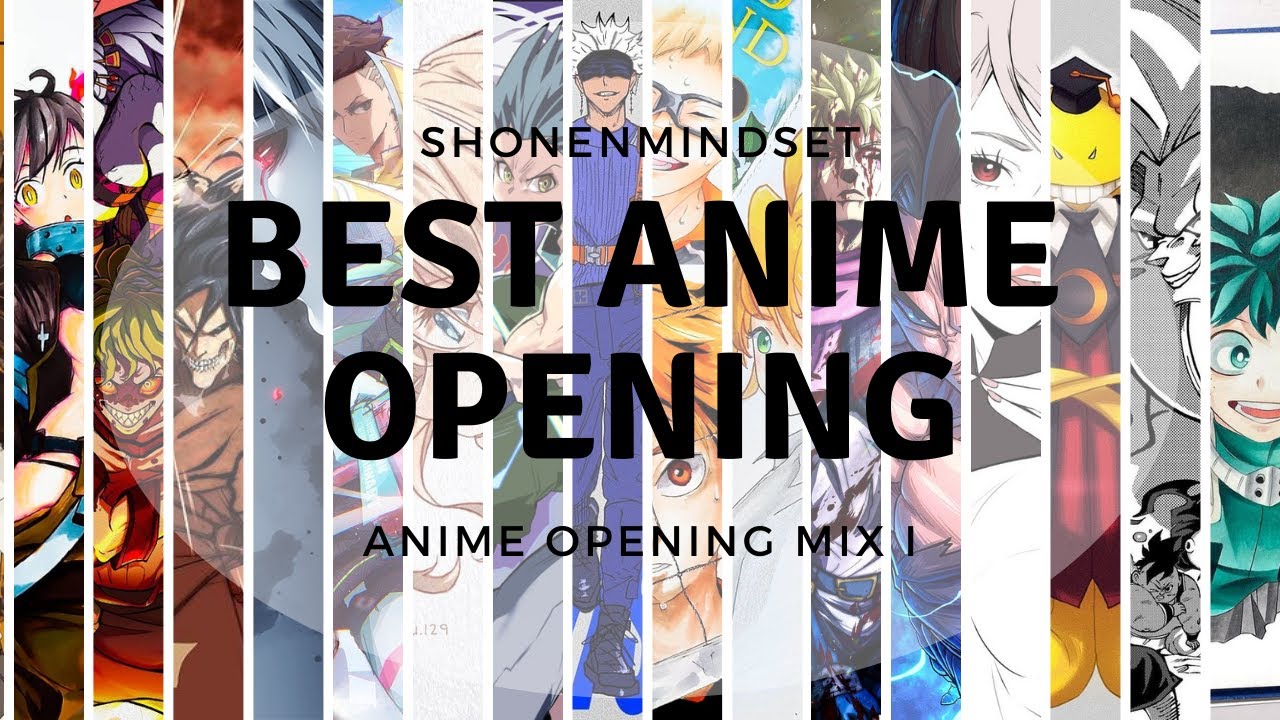 BEST ANIME OPENINGS FULL SONGS I BEST ANIME OP