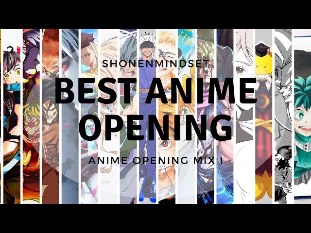 BEST ANIME OPENINGS (FULL SONGS) I BEST ANIME OP class=