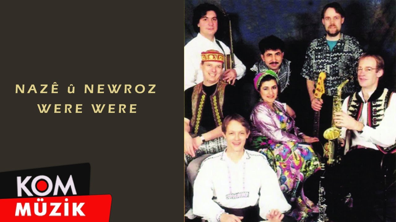 Watch Nazê Û Newroz - Were Were (Official Audio) on YouTube Watch Nazê Û Newroz - Were Were (Official Audio) on YouTube