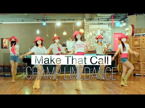 [챔프라인댄스] Make That Call ||  Line Dance