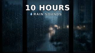 10 HOURS Rain Sounds for Sleep 🌧️ Dark Night Rain & Distant Thunder | Relax, Study, Focus