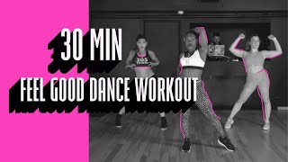 Super Fun 30 Min Feel Good Dance Workout | 305 Fitness