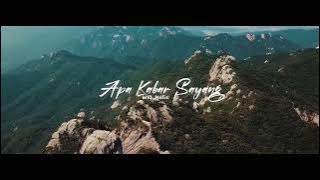 Apa kabar Sayang - ( W10 Music ) Slow Remix