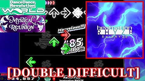 【DDR WORLD】 Re:RHYZE / beatnation RHYZE [DOUBLE DIFFICULT] 譜面確認+Clap