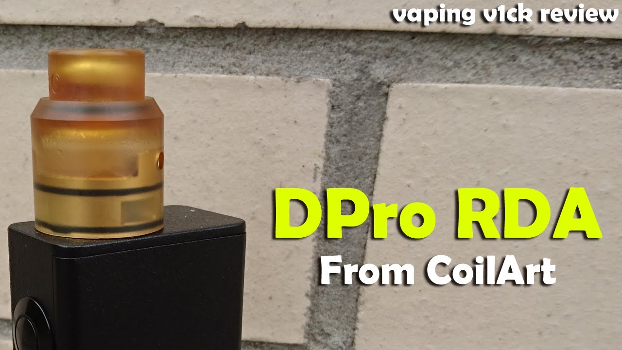 DPro RDA from Coilart Review - Best Budget Squonk RDA