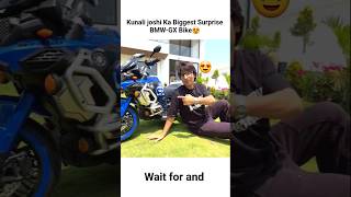 Kunali joshi Ka Biggest Surprise BMW-GX Bike😍#shorts #trending #youtubeshorts @souravjvlogs
