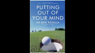 Putting out of your Mind - Audiobook by Dr Bob Rotella