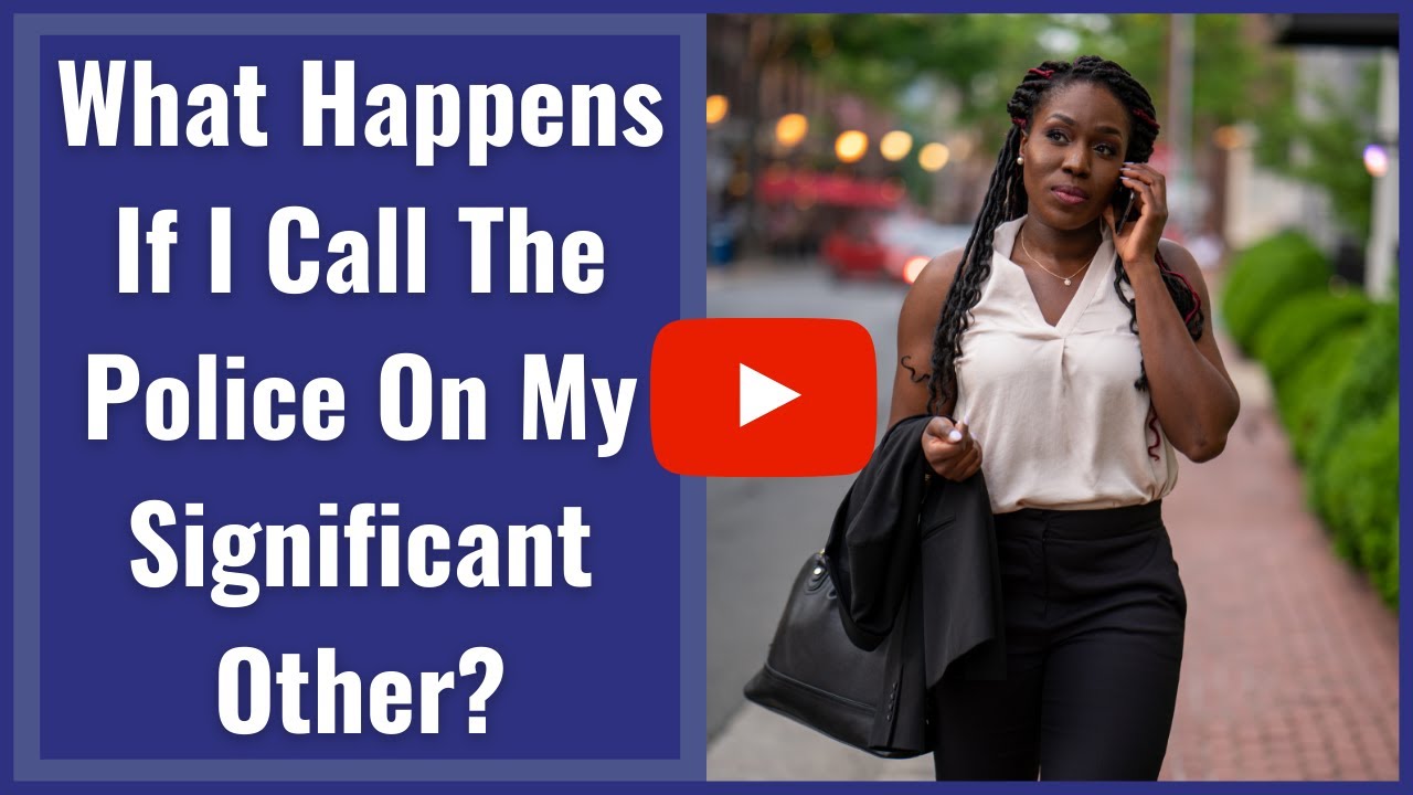 Что произойдет, если я вызову полицию на своего супруга или партнера?