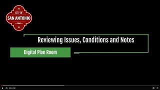 Digital Plan Room 2 - Reviewing Issues Conditions and Notes
