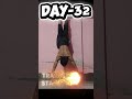 DAY-32 TRAINING HAND STAND PUSH-UP