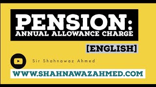 Pension Contribution : How to calculate Annual allowance charge (AA CHARGE)
