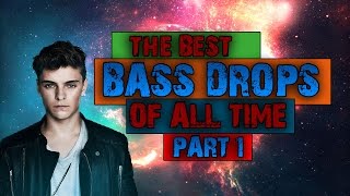 Best Bass Drops of All Time #1