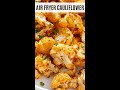 Crispy Air Fryer Cauliflower Shorts Crispy Air Fryer Cauliflower Shorts