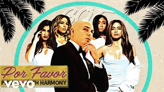 Video thumbnail of "Pitbull - POR FAVOR (Audio) ft. Fifth Harmony"