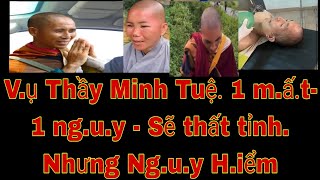 Thầy Tuệ giúp thất tỉnh/nhưng n.gu.y Hiểm/ Đinh Hoàng Nhân......