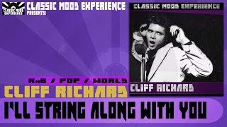 Cliff Richard - I&#39;ll String Along with You (1959)