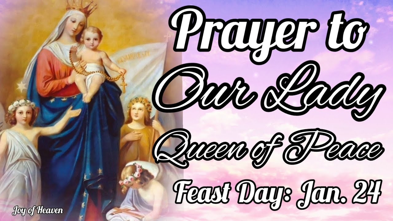 Prayer to OUR LADY QUEEN OF PEACE / Patron of Congregation of Sacred