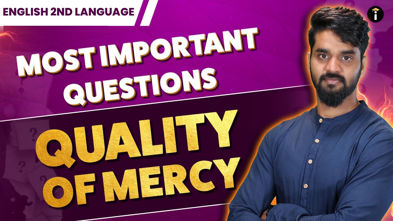 📘 Don’t Miss! Quality of Mercy Key Questions | Class 10 English