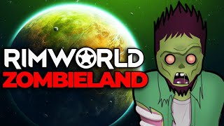 RimWorld Zombieland