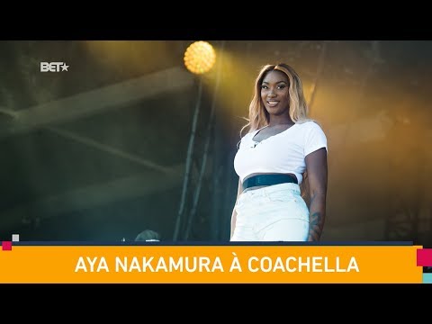 [BET BREAKS] Musique - FLORA : Aya Nakamura à Coachella