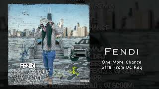 Fendi • One More Chance