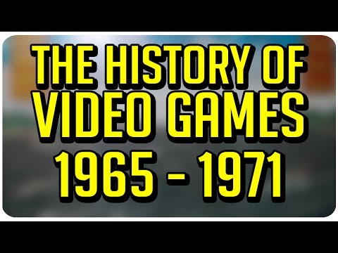 The History of Video Games: 1965 - 1971