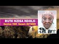 FUNERAL SERVICE OF THE LATE RUTH NZISA NDOLO BORN 1925 RESTED 2025