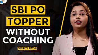 How To Do SBI PO Preparation Without Coaching | Smriti Sethi | Josh Talks