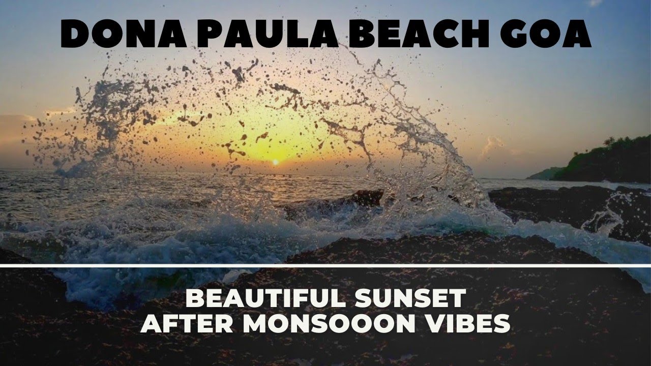 Sunset Vibe Dona paula | Beautiful Sunday After Monsoon 2020  | Go Pro  | [ Goa Vlog ]