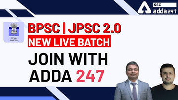 BPSC/JPSC 2.0 | New Live Batch Join with Adda 247