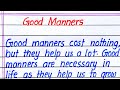 Good Manners Essay in English || Essay on Good Manners in English
