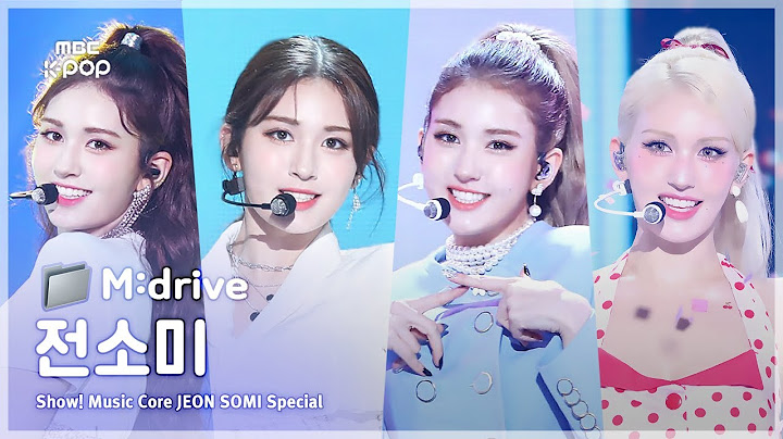 JEON SOMI(전소미).zip 📂 BIRTHDAY부터 Ice Cream까지 | Show! MusicCore