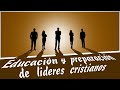 Educación y preparación de lideres cristianos. Douglas Winnail