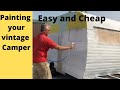 DIY how to paint your vintage camper travel trailer.