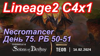 : Lineage2. Elmorelab.com. Cronicle4 x1. Necromancer.  75. , , .