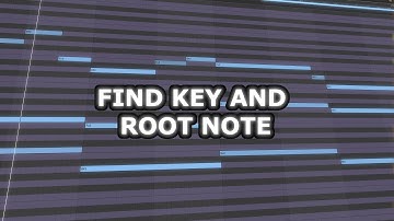 Find Key / Root Notes of Your SAMPLE (The Easy Way)