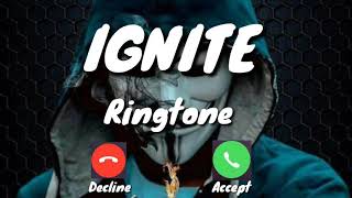 IGNITE song Ringtones