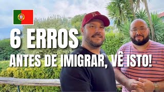 NÃO coloque sua imigração para Portugal em risco/ Portugal 2025