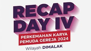 Hari Keempat - Perkemahan Karya Pemuda Gereja 2024 Wilayah Dimalak