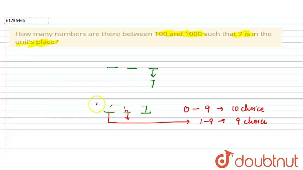 how-many-numbers-are-there-between-100-and-1000-such-that-7-is-in-the