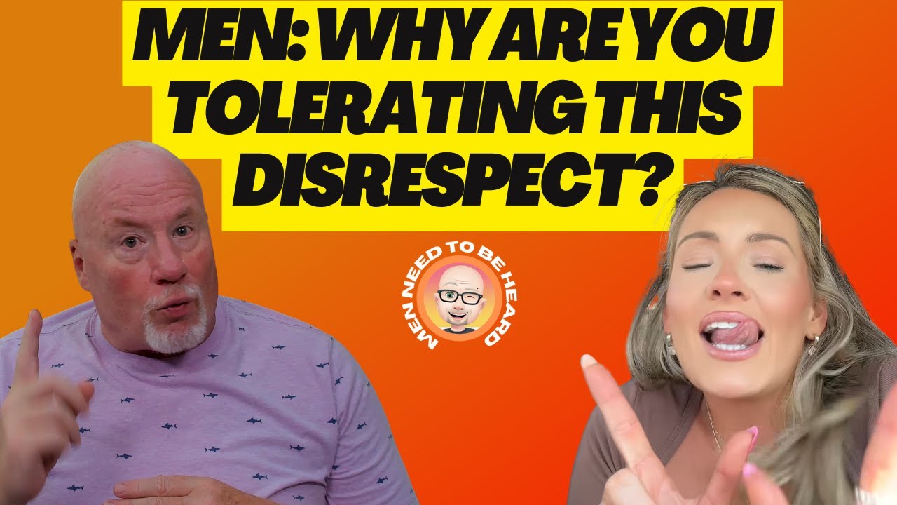 Why Do Men Tolerate This Disrespect? - YouTube